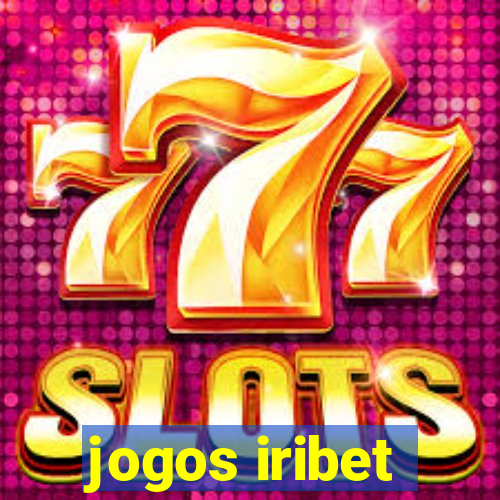 jogos iribet